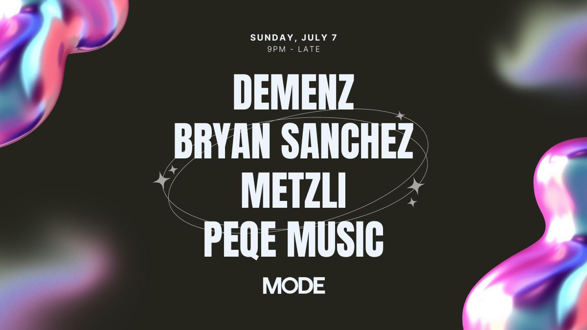 Demenz, Bryan Sanchez & More