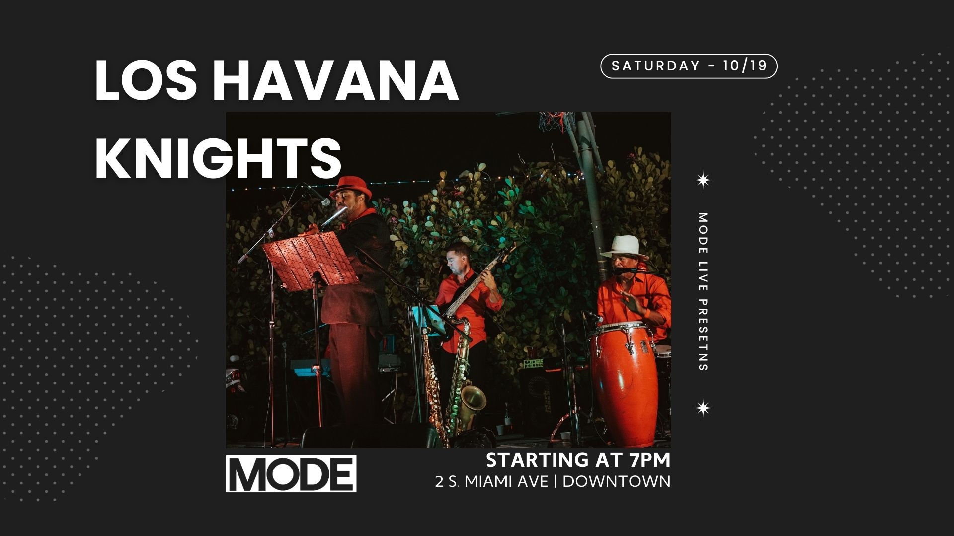 Los Havana Knights by MODE LIVE