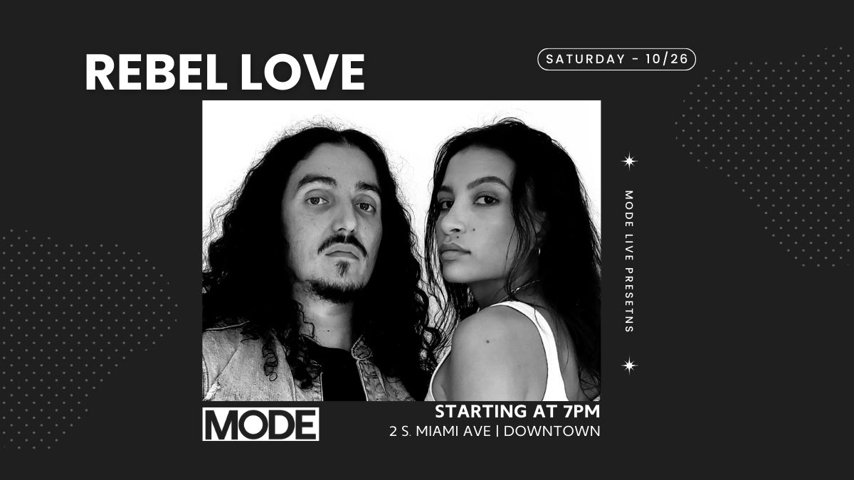 Rebel Love by MODE LIVE