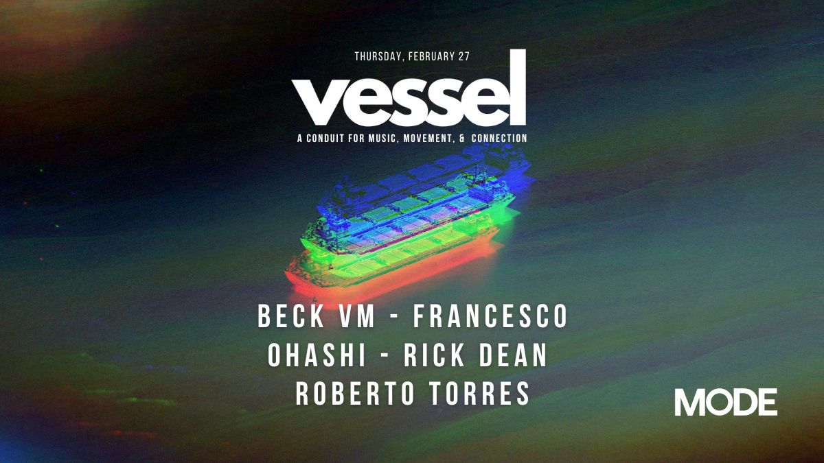 VESSEL | Music. Movement. Connection.