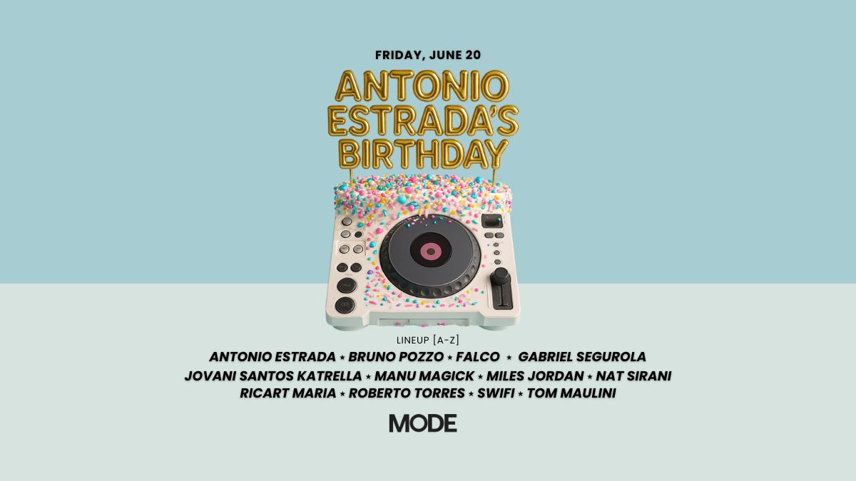 Antonio Estrada's Birthday Bash