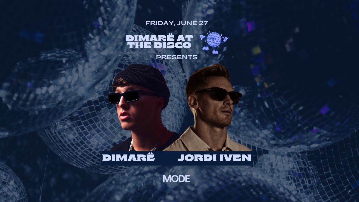 DiMarë at the Disco invites Jordi Iven & More