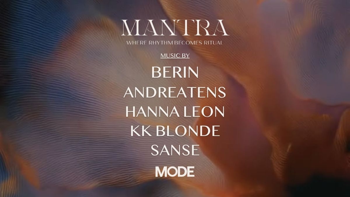 Mantra w/ Berin & More