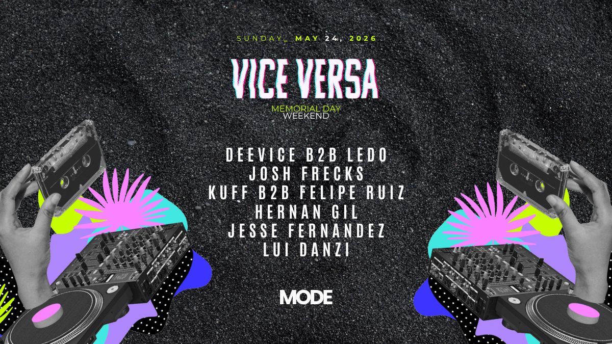 Vice Versa (Memorial Day Weekend)