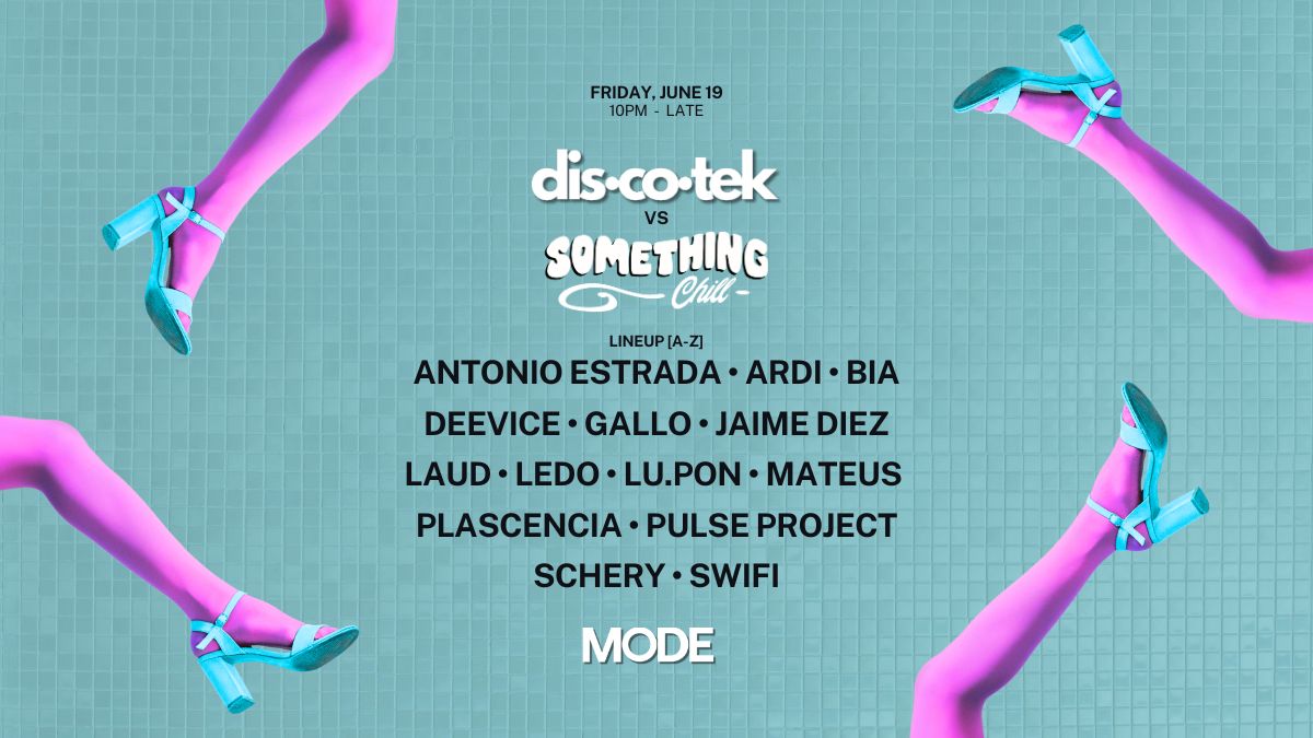 Dis-co-tek vs Something Chill